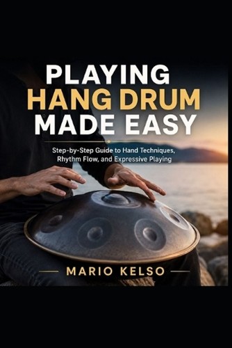 Playing hang drum - drum, made