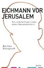 Eichmann vor Jerusalem: Das unbehelligte Leben eines Mas... | Buch | Zustand gut