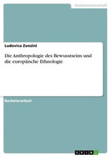 Ludovica Zonzini | Die Anthropologie des Bewusstseins und die europäische...