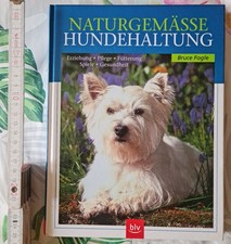 Buch - Naturgemäße Hundehaltung - Erziehung, Pflege, Fütterung, Spiele, Gesundhe