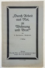 Zinsen Wirtschaftskrise / Durch Arbeit aus Not, zu Wohnung und Brot 1920
