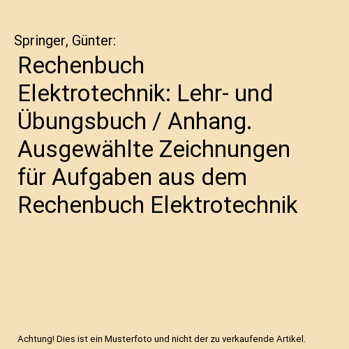 Rechenbuch elektrotechnik - rechenbuch,