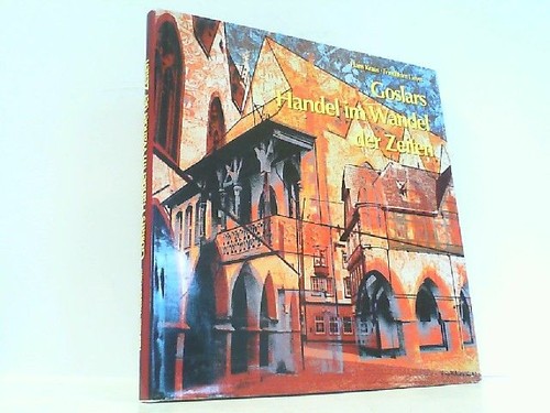 Goslars handel wandel - goslars,