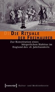 Die rituale der freimaurer - rituale,