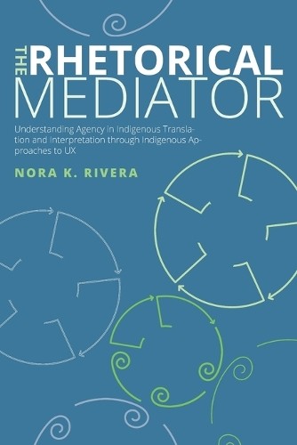 The rhetorical mediator - the,