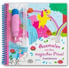 Ausmalen mit dem magischen Pinsel. Einhörner: Malbu... | Buch | Zustand sehr gut