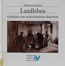 Landleben : Geschichte einer