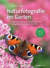 Naturfotografie im Garten