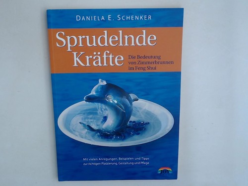 Sprudelnde kräfte die - sprudelnde, kräfte: