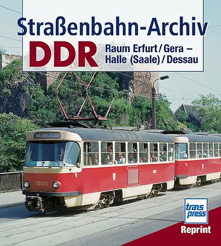Straßenbahn archiv ddr - straßenbahn-archiv,