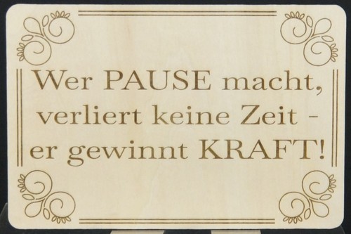 Holzschild wer pause macht - holzschild, „wer