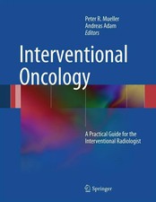 Interventional Oncology | A Practical Guide for the Interventional Radiologist