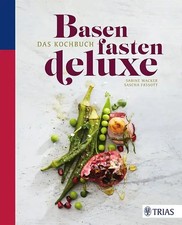 Basenfasten deluxe - Das