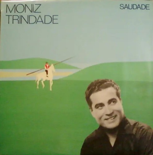 Moniz trindade saudade near - moniz,