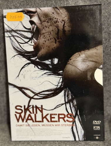 Skin walkers damit sie - -,