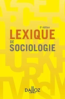 Lexique sociologie von - lexique,