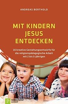 Mit kindern jesus entdecken - mit,