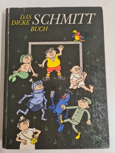 Das dicke schmitt - das,
