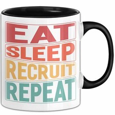 Recuiting Tasse Geschenk Eat Sleep Recruit Repeat Recruitment Hr Manager Vintage