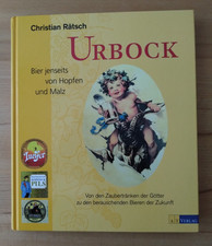 Christian Rätsch: Urbock - Bier jenseits von Hopfen und Malz (AT Verlag 1996)