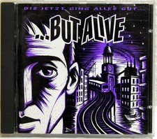 CD - BUT ALIVE - Bis jetzt