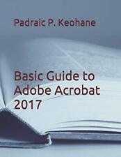 Basic Guide to Adobe Acrobat