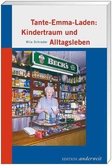 Tante emma laden kindertraum - tante-emma-laden:,