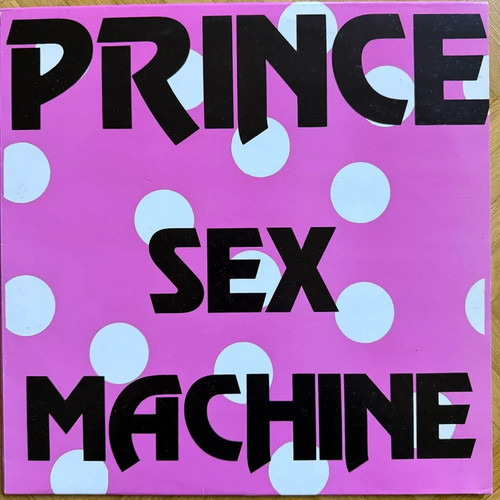 Prince sex machine new - -,