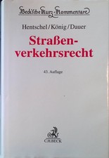 Straßenverkehrsrecht : Straßenverkehrsgesetz, Straßenverkehrs-Ordnung, Fahrerlau
