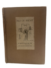 Isle of Wight A Sketch Book by