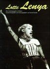 Lotte lenya eine - lotte, lenya,