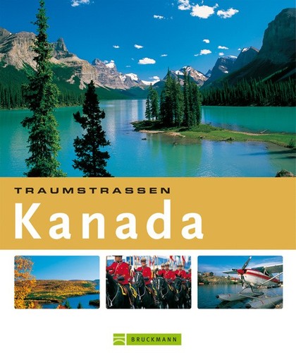 Traumstraßen kanada - traumstraßen, –