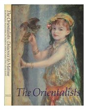 Orientalists - Delacroix to Matisse..., Royal Academy o