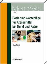 Dosierungsvorschläge für Arzneimittel bei Hund und Katze Buch Schattauer GmbH
