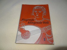 Karl Aichele / Waldemar Bock - SINGENDE KLINGENDE WELT 1