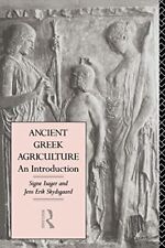 Ancient Greek Agriculture: An