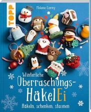Winterliche Überraschungs-HäkelEi * TOPP 27055 * Frech Verlag