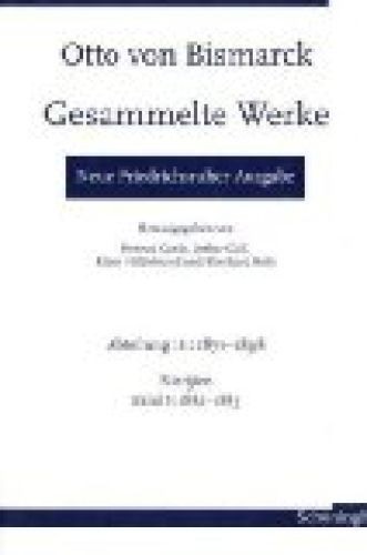 Otto von bismarck gesammelte - von,