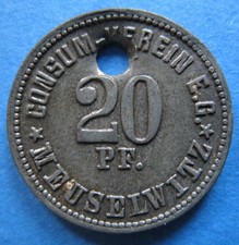 alte WERTMARKE MEUSELWITZ Consum-Verein 20 Pfennig Zink Me. 20988.14 