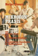 Pawera, microphone practice