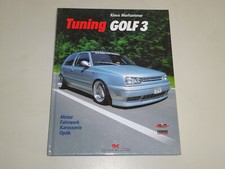 Tuning-Handbuch VW Golf 3 / III incl. GTI + VR6  Motor Fahrwerk Karosserie Optik