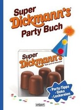 Super Dickmanns Party Buch von