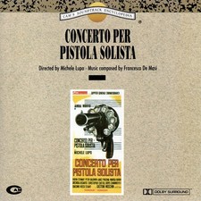 CONCERTO PER PISTOLA SOLISTA