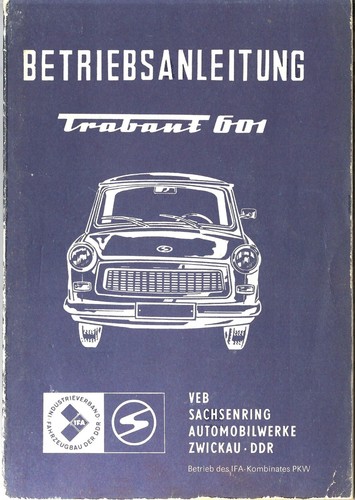 Trabant 601 betriebsanleitung - 601,