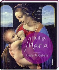 Heilige Maria – Lieder &
