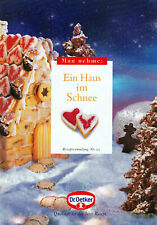 Weihnachten Dr.Oetker " Ein Haus im Schnee " neue Backrezepte #52 Knusperhaus