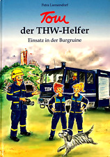 Tom, der THW-Helfer: Einsatz in der Burgruine  P. Liemersdorf ☆Zustand Sehr Gut☆