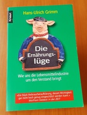 Buch|Die Ernährungslüge|Hans Ulrich Grimm⚡BLITZVERSAND⚡