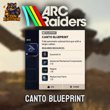 ARC Raiders 💫 CANTO