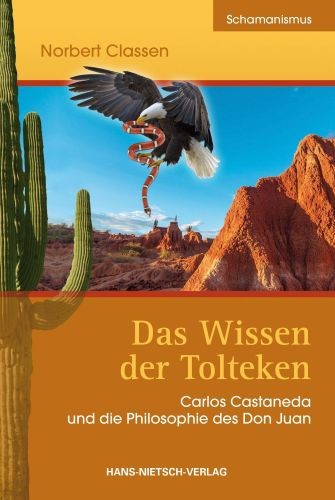 Das wissen der tolteken - das,